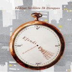 Bir Zamanda Sıçrayış Sorunsalı: Efendi Uyanıyor