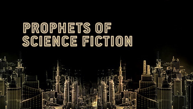 Prophets of Science Fiction