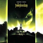 Bir Stephen King Bilimkurgusu: The Tommyknockers
