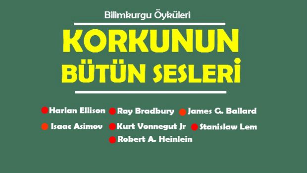 Korkunun Bütün Sesleri