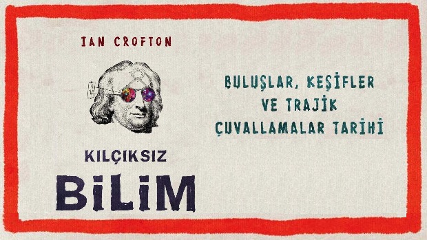 Kılçıksız Bilim - Ian Crofton