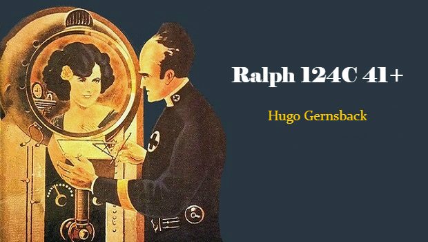 Hugo Gernsback Ralph-124C-41