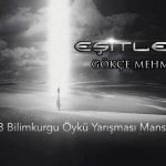 Eşitleyici | Gökçe Mehmet Ay (Kısa Öykü)