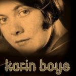 Karin Boye: Dünyayı Erken Yaşta Terk Eden Bir Yazar