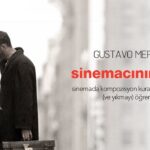 Bir Filmi Okumak: Sinemacının Gözü