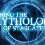 Stargate’in Ardındaki Mitoloji: Behind the Mythology of Stargate SG-1