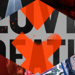 Üçüncü Sezonuyla Love, Death & Robots