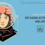 Feminist Uzay Operası: Bir Kadın Astronotun Anıları