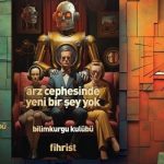 Bilimkurgu Kulübü, Arz Cephesinde Yeni Bir Şey Yok’u Sunar