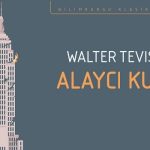 İkircikli Bir “İkarus’un Düşüşü” Öyküsü: Alaycı Kuş