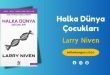 Halka Dünya Çocukları’nın Sınır Savaşı