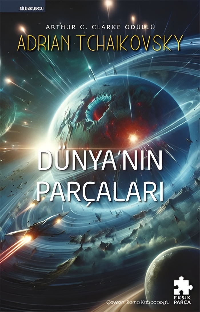 Dünyanın Parçaları - Adrian Tchaikovsky