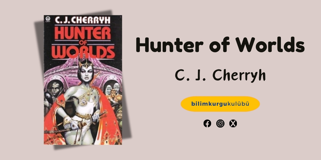 Sınırların Ötesinde: Hunter of Worlds
